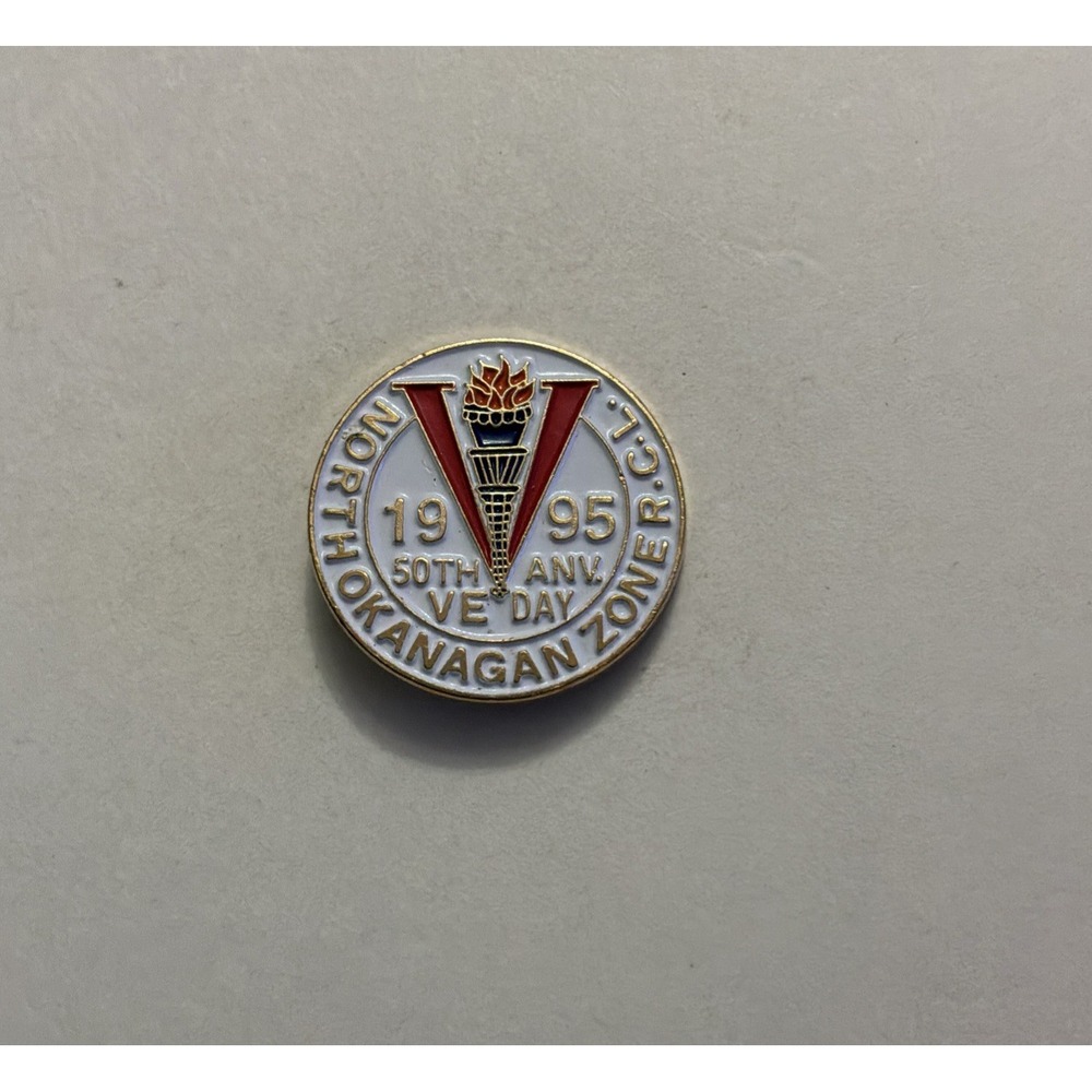1995 North Okanagan Zone RCL 50th Anniversary VE Day Lapel Pin Laurie Artiss